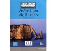 Arsène Lupin - L'aiguille Creuse (1 Cd Audio Mp3)