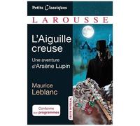 Arsène Lupin - L'aiguille Creuse