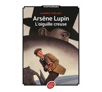 Arsène Lupin - L'aiguille Creuse