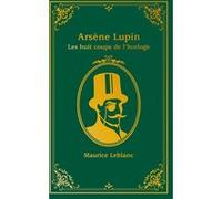 Arsène Lupin - Les Huit coups de l'horloge