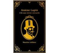 Arsène Lupin - L'île aux trente cercueils
