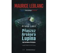 Arsène Lupin - Manteau d'Arsène Lupin, Dent d'Herkul