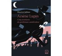 Arsène Lupin Maurice Leblanc (Auteur)