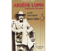 Arsene lupin - Supérieur inconnu