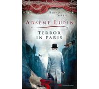 Arsène Lupin - Terror In Paris