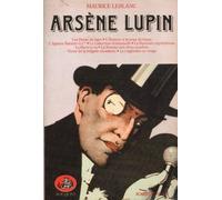 Arsène Lupin, tome 3 :Les dents du tigre.L'Homme à la peau de bique.L'Agence Barnett.Le cabochon d'émeraude. La Demeure mystérieuse .Le Barre-y-va.La femme aux deux sourires