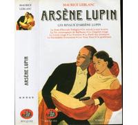 Arsène Lupin, tome 5 : Les rivaux D'Arsène Lupin
