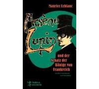 Arsène Lupin Und Der Schatz Der Könige Von Frankreich