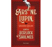 Arsène Lupin vs Herlock Sholmes