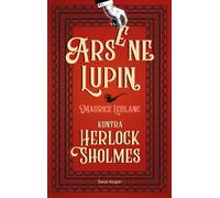 Arsène Lupin vs Herlock Sholmes