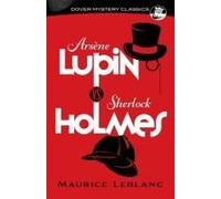 Arsène Lupin Vs. Sherlock Holmes