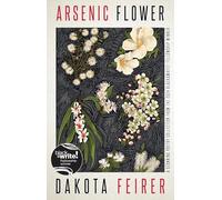 Arsenic Flower