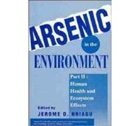 Arsenic in the Environment, Advances in Environmental Science and Technology