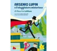Arsenio Lupin E Viaggiatore Misterioso Di Maurice Leblanc
