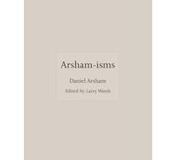 Daniel Arsham – Arsham-isms – Princeton University Press