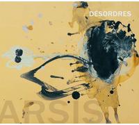 Arsis - Désordres