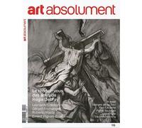 Art Absolument n°115 : Le rendez-vous des amis de Régis Debray - Octobre/Novembre/Décembre 2025 - Art absolument - Revue Art Absolument - broché - Revue