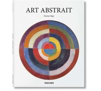 Art abstrait Ba - Dietmar Elger - Taschen - relié - Monographie