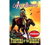 Art Acord Double Feature: Fighters Of Saddle [Dvd] Silent Movie