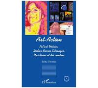 Erika Thomas – Art-Action Pol'art urbain Didier Barros l'étranger Des livres et des cendres – Broché