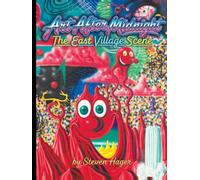 Art After Midnight: The East Village Scene