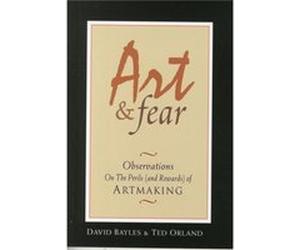 Art amp Fear David Bayles, Ted Orland (Auteur)