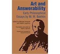 Art and Answerability M. M. Bakhtin (Auteur)