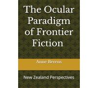 Art and Colonial Fiction: New Zealand Perspectives