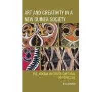 Art And Creativity In A New Guinea Society