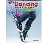 Art And Culture: Dancing Around The World