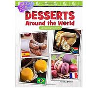 Art And Culture: Desserts Around The World