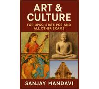 Art and Culture for UPSC, State PCS & All Other Exams