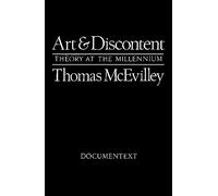 Art and Discontent: Theory at the Millennium