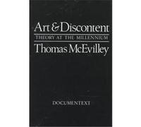 Art and Discontent Thomas McEvilley (Auteur)