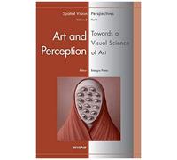 Art And Perception. Towards A Visual Science Of Art, Part 1