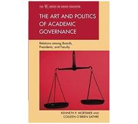 Art And Politics Of Academic Governance