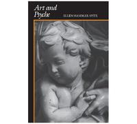 Art And Psyche: Study In Psychoanalysis And Aesthetics