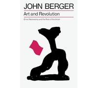 Art and Revolution: Ernst Neizvestny and the Role of the Artist