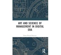 Art and Science of Management in Digital Era