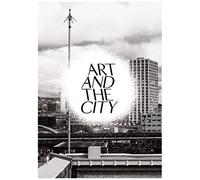 Art And The City: A Public Art Project