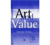 Art and Value George Dickie (Auteur)