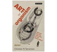 Art As Organism