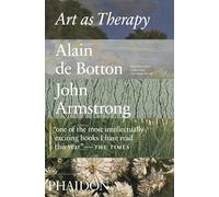 Alain de Botton – Art as Therapy – Broché