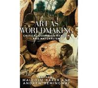 Art as Worldmaking Inconnu (Auteur)