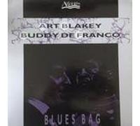 Art Blakey - Buddy DeFranco , - Art Blakey & Buddy DeFranco - Blues Bag - Atlantis