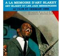 Art Blakey et les Jazz Messengers – Au Club Saint-Germain – CD – RCA – 1958
