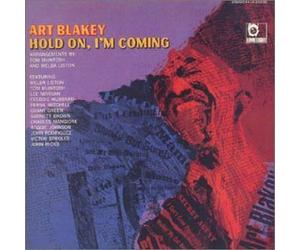 Art Blakey - Hold on,I'm Coming