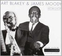 Art Blakey|James Moody - Atelier