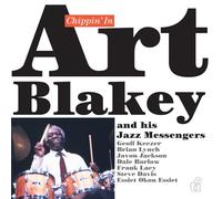 Art Blakey & the Jazz Messengers - Chippin' in