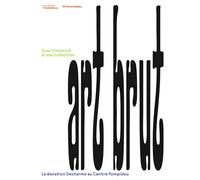 Art Brut - Dans L'intimité D'une Collection